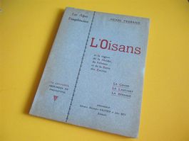 1903 Alpes Dauphinoises L`Oisans 196 gravures en phototypie
